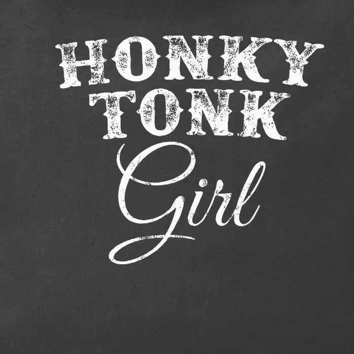 Honky Tonk Girl The Original Country Music Zip Tote Bag