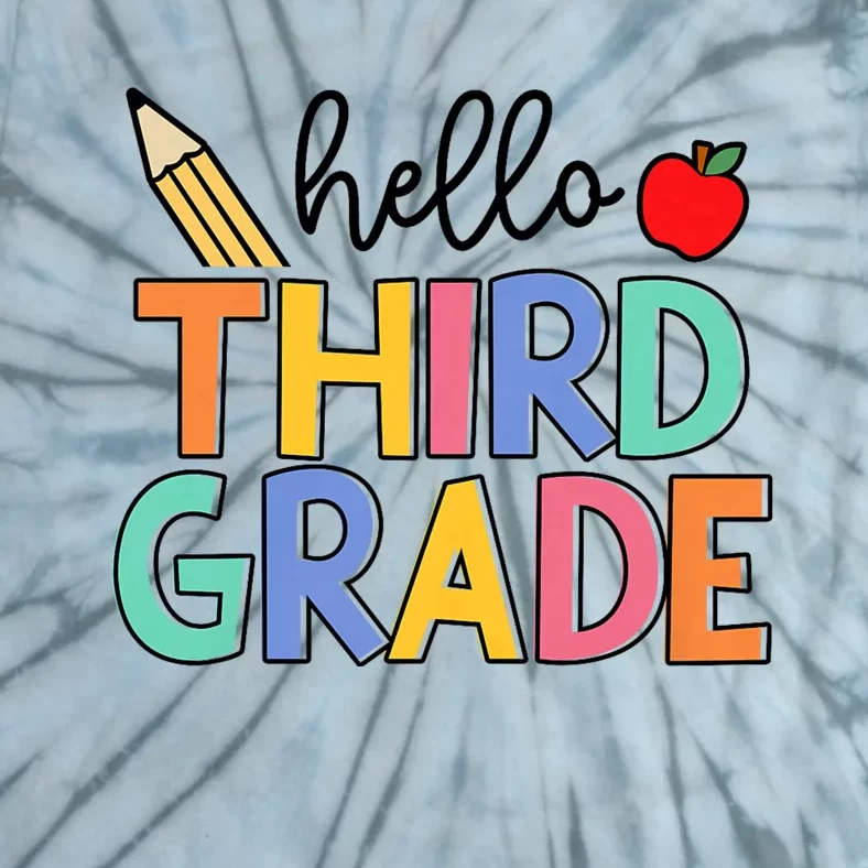 Hello Third Grade Team 3rd Grade Back To School Teacher Tie-Dye T-Shirt