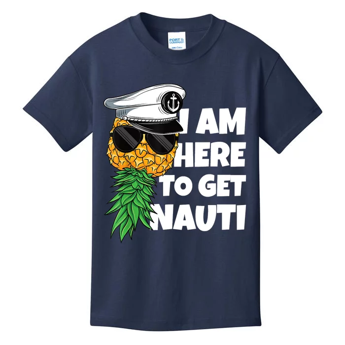 Here To Get Nauti Cruise Boat Upside Down Pineapple Swinger Kids T-Shirt