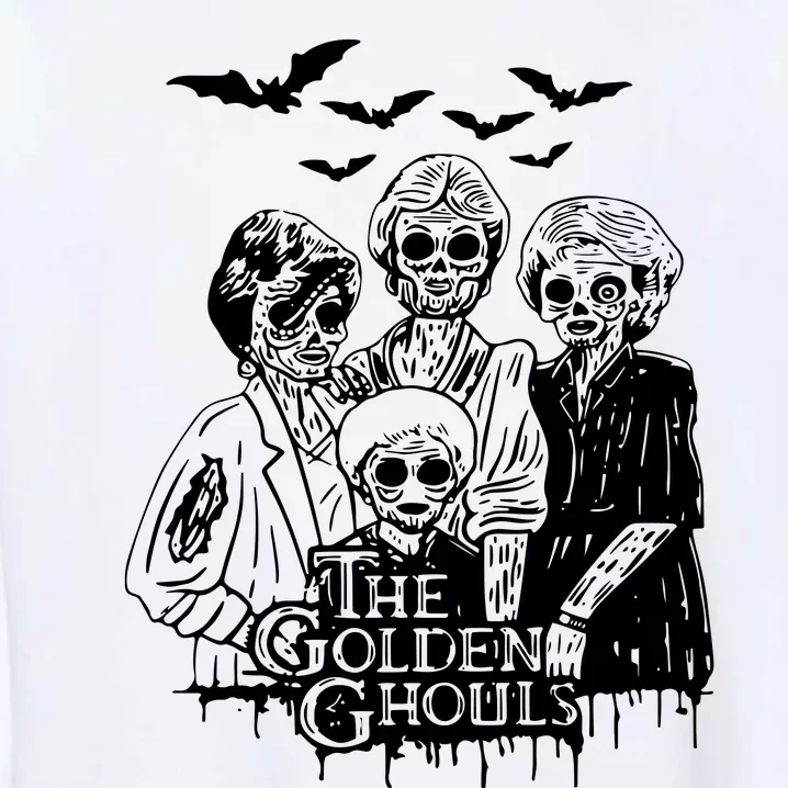 Halloween The Golden Ghouls Zombie Scary Horror Garment-Dyed Sweatshirt