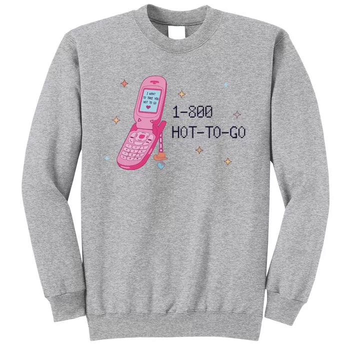 Hot To Go Lesbian Pride Tall Sweatshirt