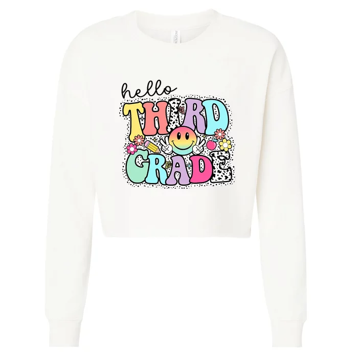 Hello Third Grade Team 3rd Grade Girl Teacher Back To School Cropped Pullover Crew