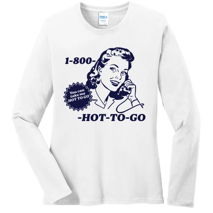 Hot To Go Lesbian Pride Sapphic Ladies Long Sleeve Shirt