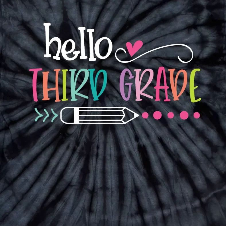 Hello Third Grade Fun 3rd Grade To School Gift Tie-Dye T-Shirt