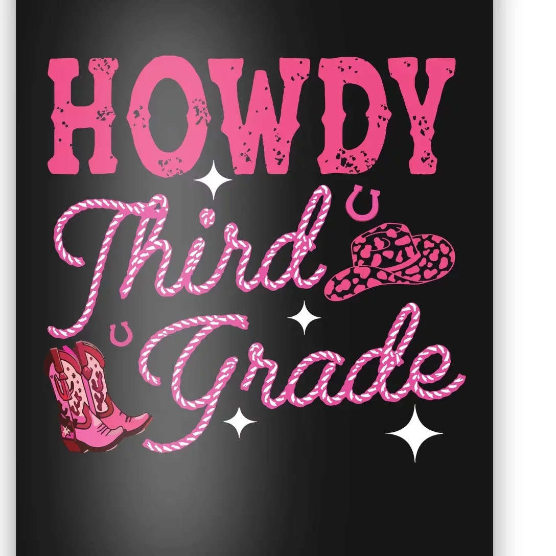 Howdy Third Grade 3rd Grade Teacher Western Cowboy Cowgirls Poster