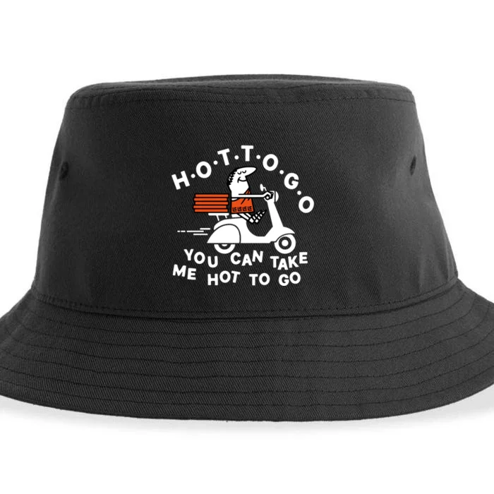 Hot To Go Pizza You Can Take Me Hot To Go Sustainable Bucket Hat