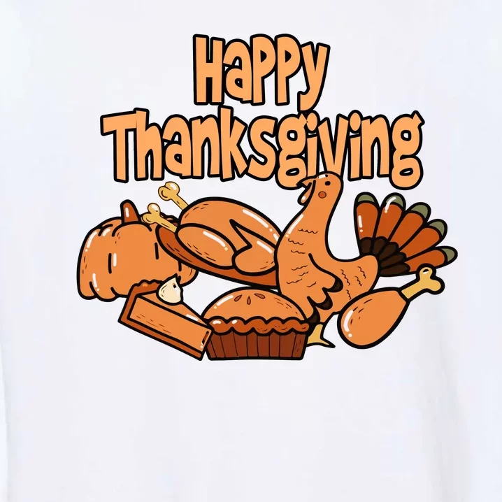 Happy Thanksgiving Holiday Festive Turkey Garment-Dyed Sweatshirt