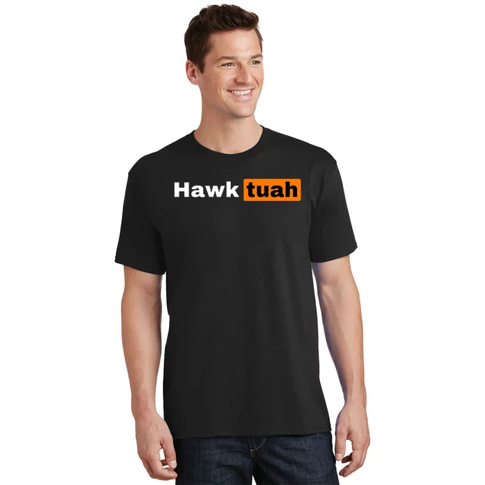 Hawk Tuah T-Shirt