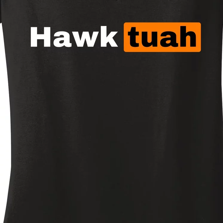 Hawk Tuah Women's V-Neck T-Shirt