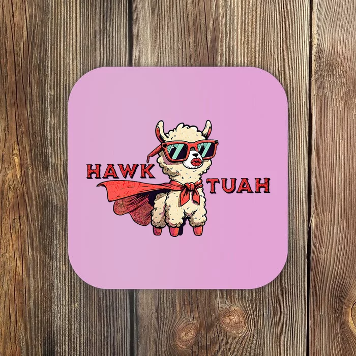 Hawk Tuah Coaster