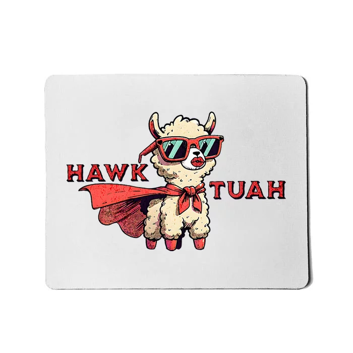 Hawk Tuah Mousepad