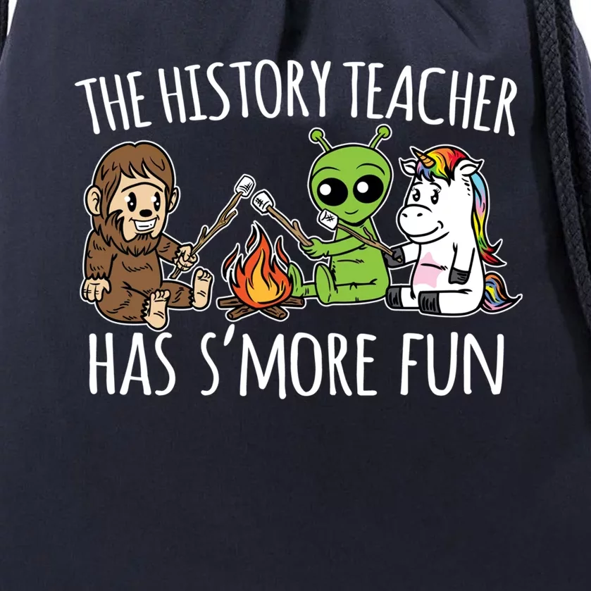 History Teacher Has S'more Fun Team Funny Gift Drawstring Bag