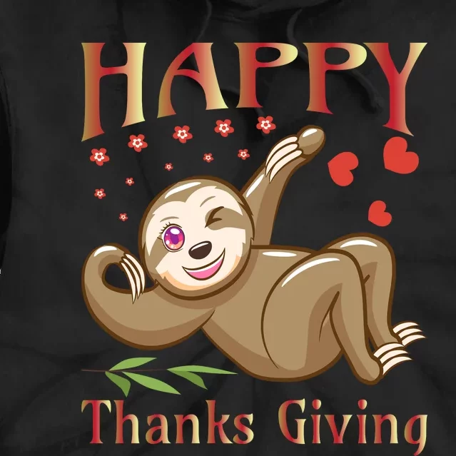 Happy Thanksgiving Tie Dye Hoodie