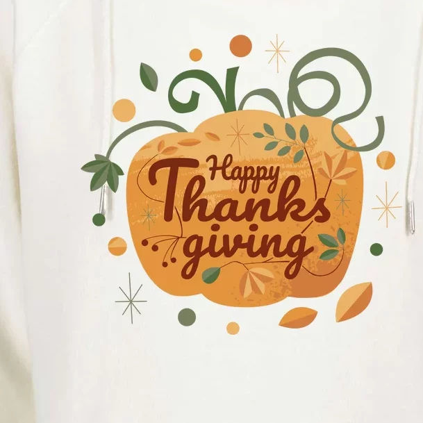 Happy Thanksgiving Holiday Pumpkin Autumn Womens Funnel Neck Pullover Hood