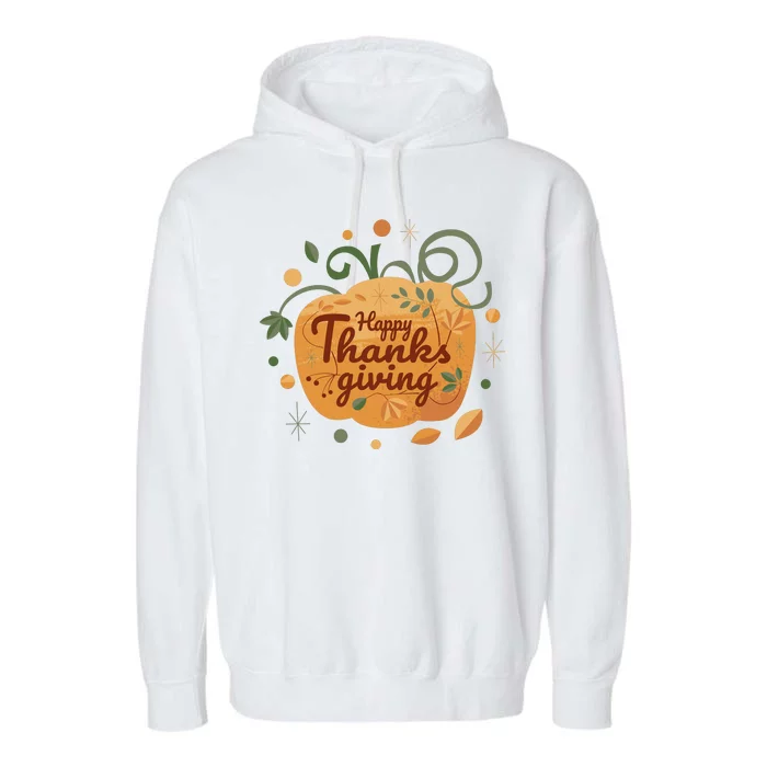 Happy Thanksgiving Holiday Pumpkin Autumn Garment-Dyed Fleece Hoodie