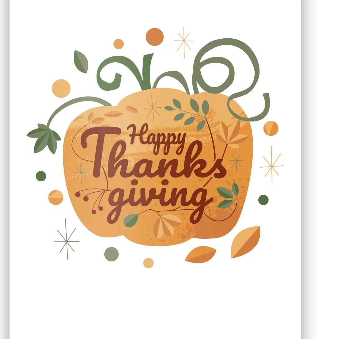 Happy Thanksgiving Holiday Pumpkin Autumn Poster