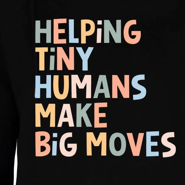 Helping Tiny Humans Make Big Moves Womens Funnel Neck Pullover Hood