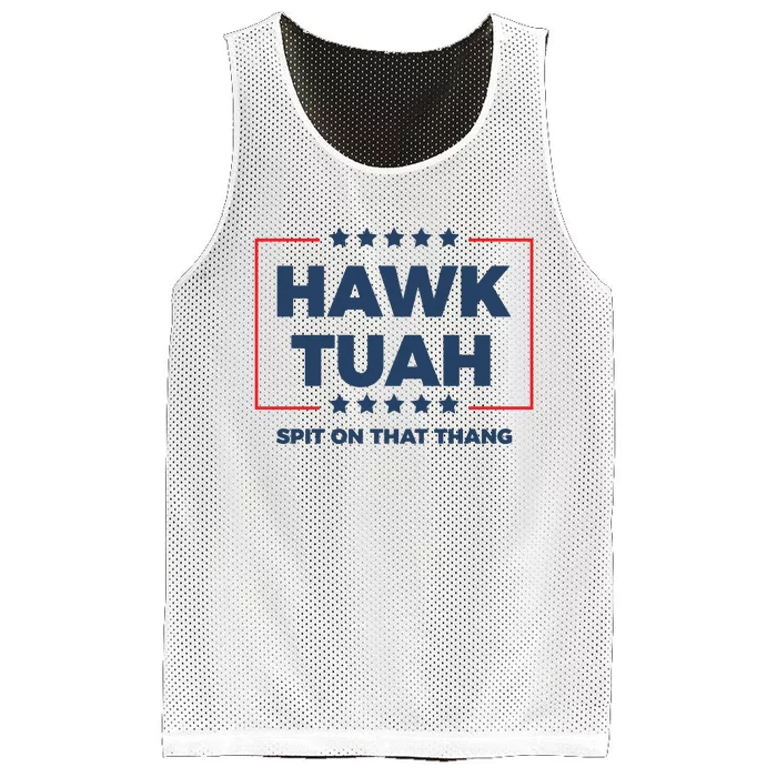 Hawk Tuah Hawk Tuah 2024 Spit On That Hang Mesh Reversible Basketball Jersey Tank