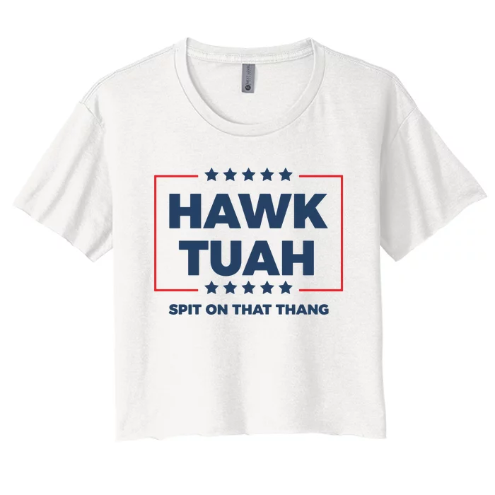 Hawk Tuah Hawk Tuah 2024 Spit On That Hang Women's Crop Top Tee