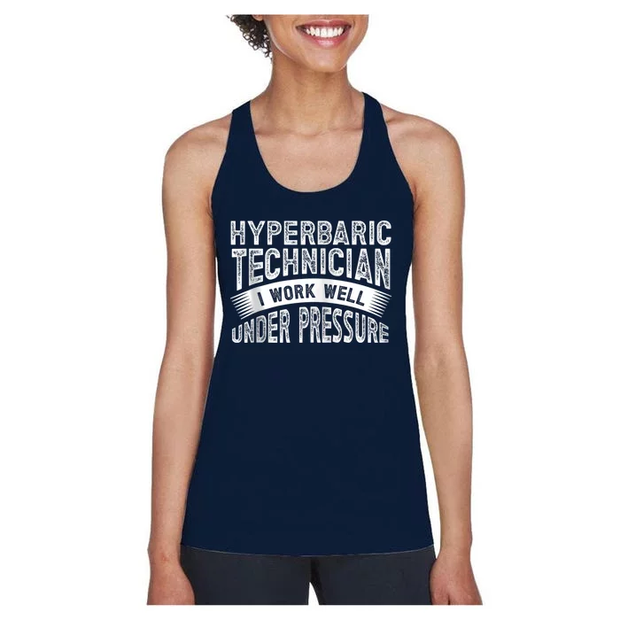 Hyperbaric Technologist Hyperbaric Technician Zip Hoodie Women's Racerback Tank