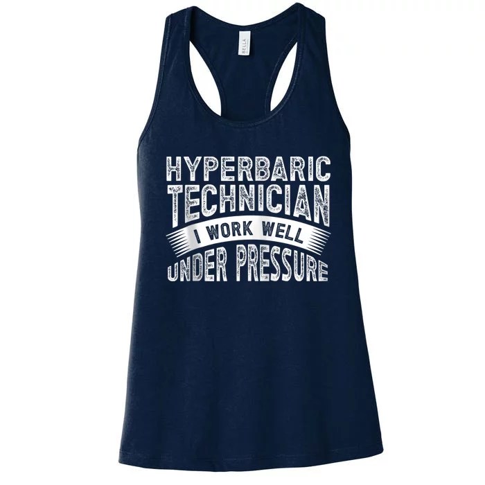 Hyperbaric Technologist Hyperbaric Technician Zip Hoodie Women's Racerback Tank