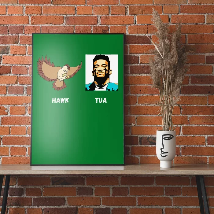 Hawk Tua Poster