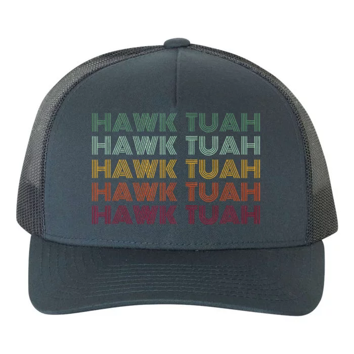 Hawk Tuah Yupoong Adult 5-Panel Trucker Hat