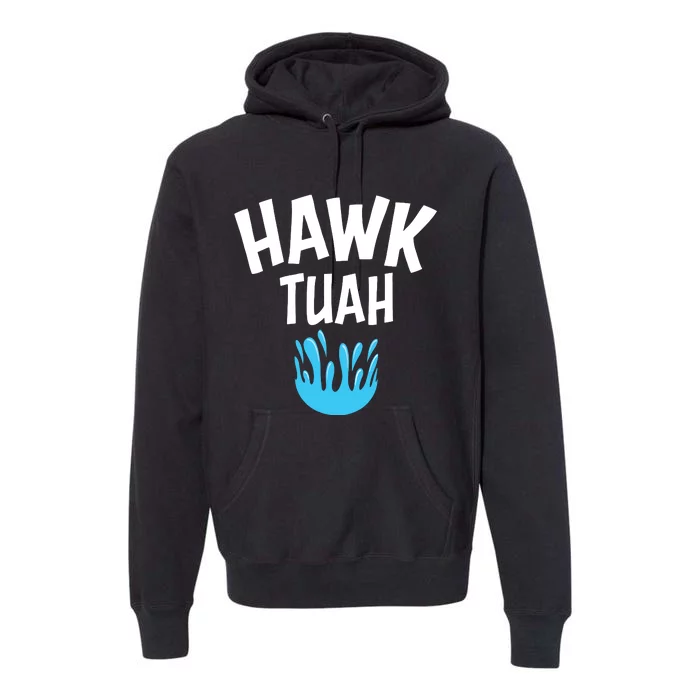 Hawk Tuah Premium Hoodie