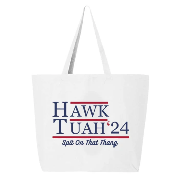 Hawk Tuah Hawk Tuah 2024 Spit On That Thang 25L Jumbo Tote