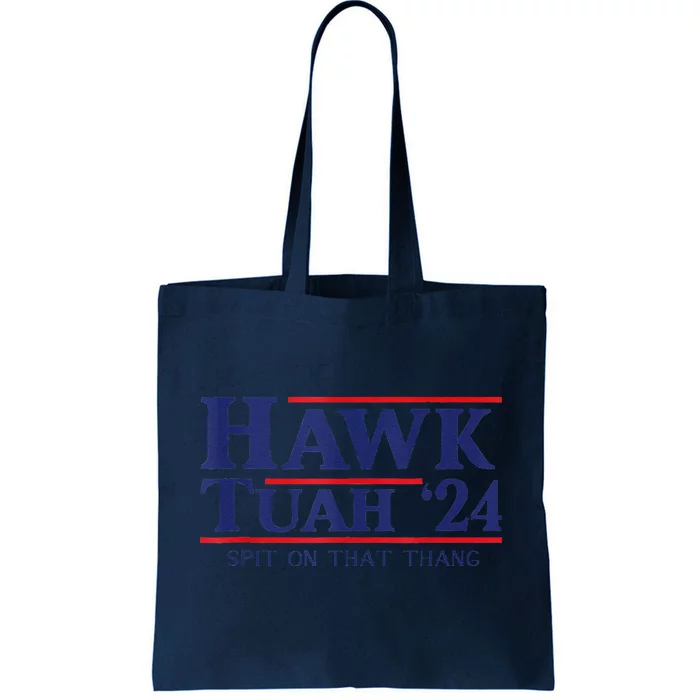 Hawk Tuah Tote Bag