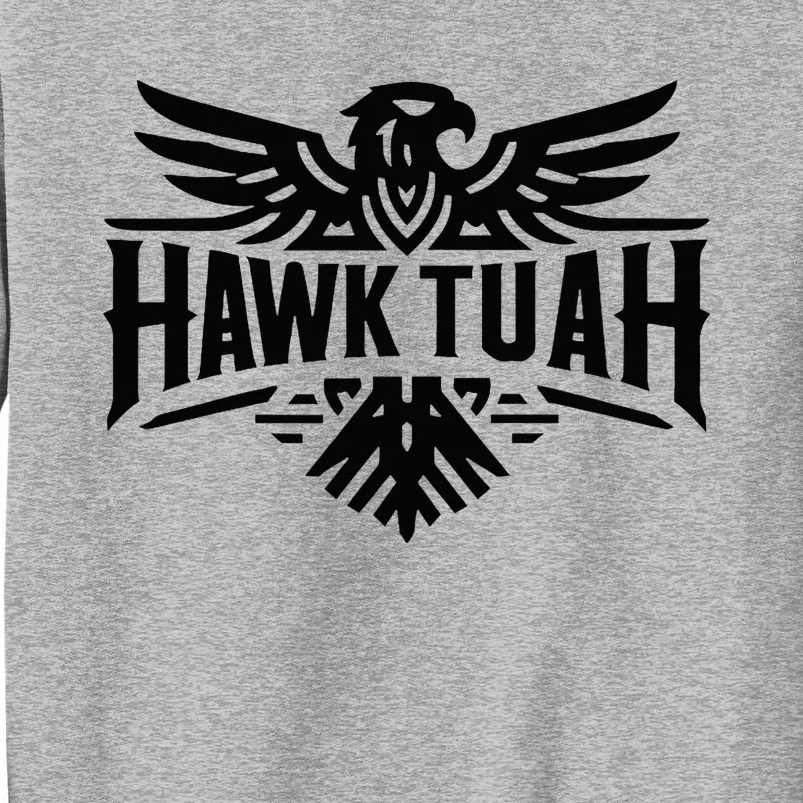 Hawk Tuah Sweatshirt