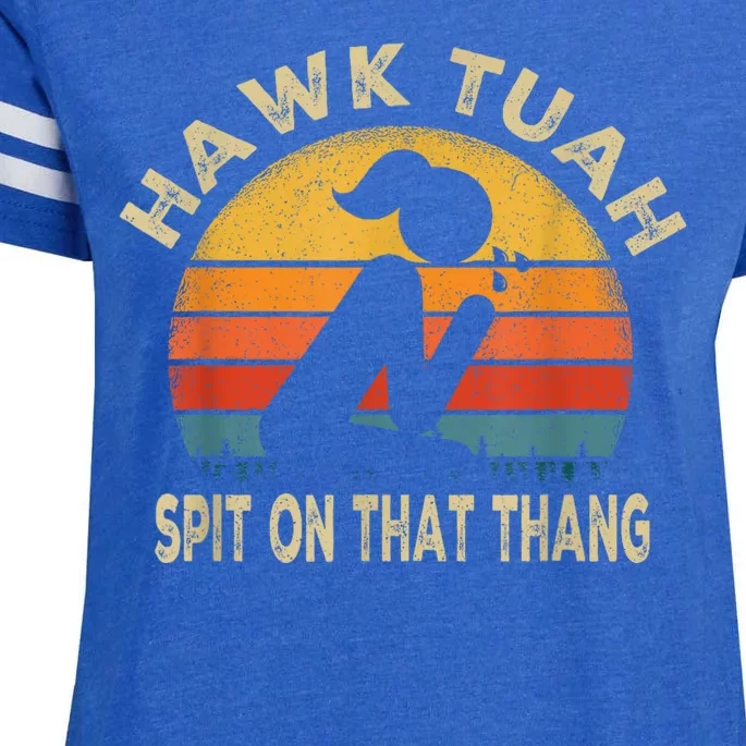 Hawk Tuah Hawk Tuah Spit On That Thang Funny Enza Ladies Jersey Football T-Shirt