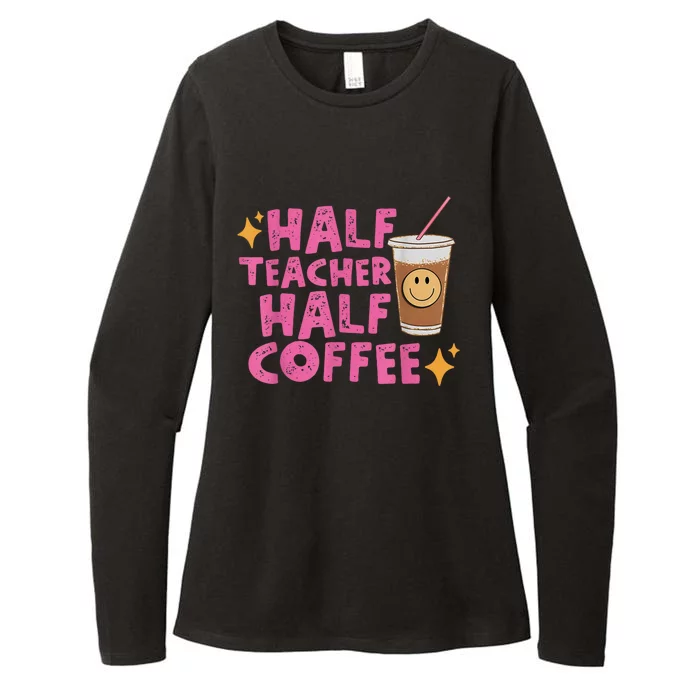 Half Teacher Half Coffee Teacher Coffee Teach Repeat Womens CVC Long Sleeve Shirt