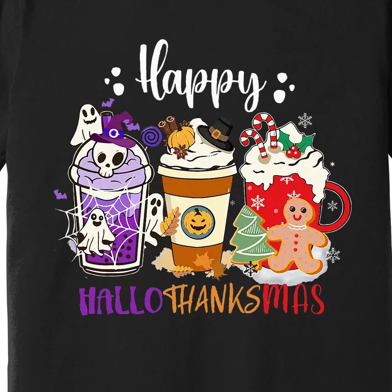 Halloween Thanksgiving Happy HalloThanksMas Coffee Latte Premium T-Shirt