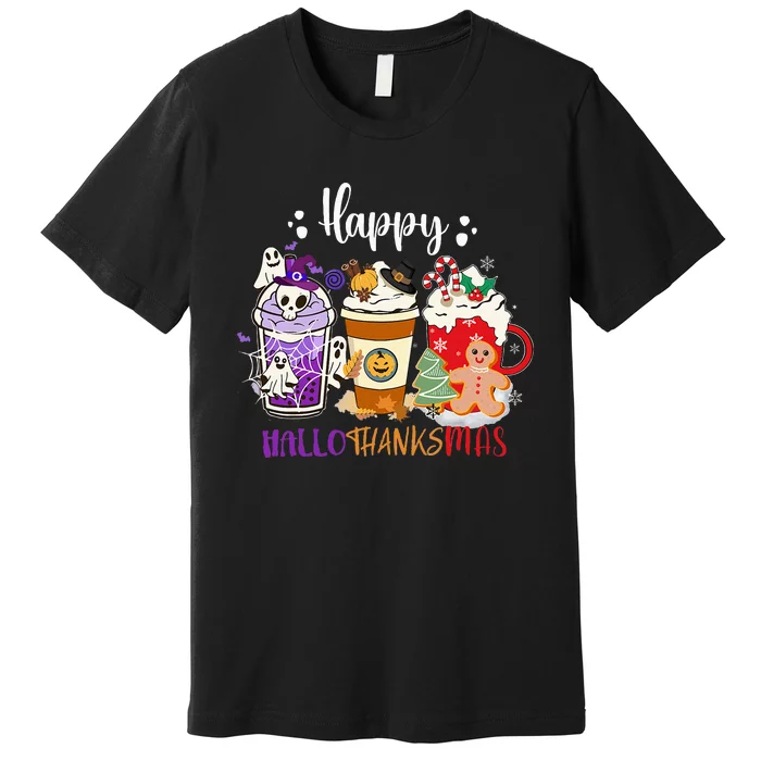 Halloween Thanksgiving Happy HalloThanksMas Coffee Latte Premium T-Shirt