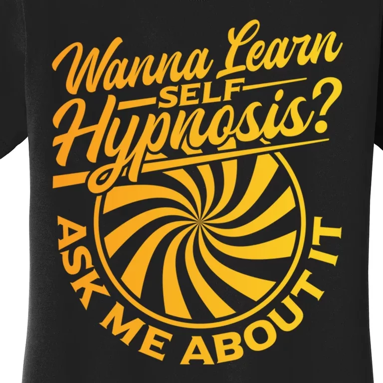 Hypnosis Tools Women's T-Shirt