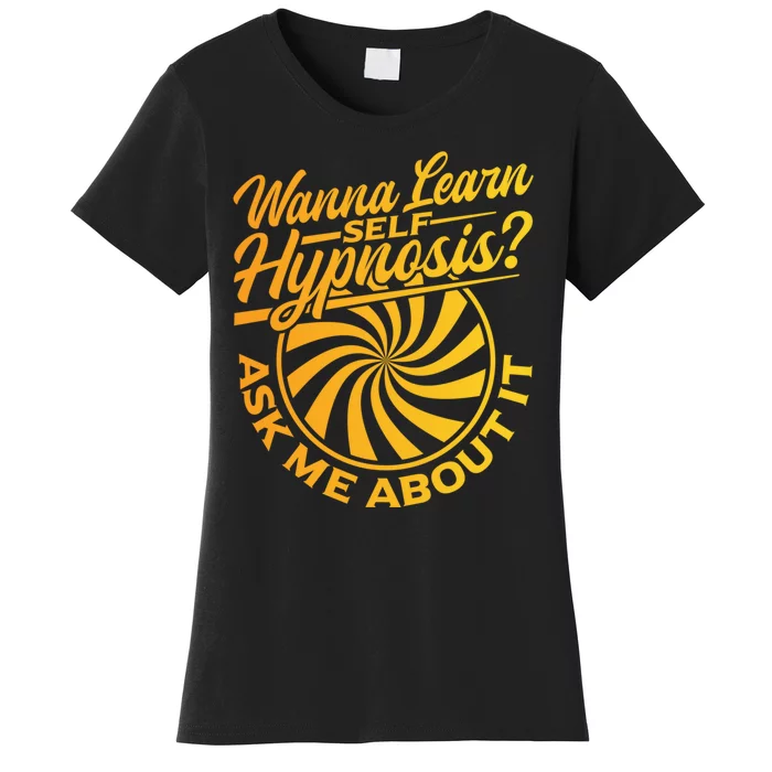 Hypnosis Tools Women's T-Shirt