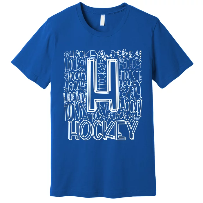 Hockey Typography Hockey Mom Ice Hockey Game Day Hockey Gift Premium T-Shirt