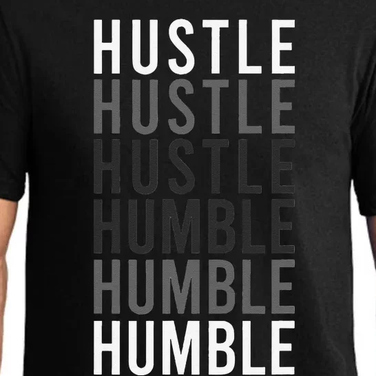 Hustle To Humble. Funny Transition Motivational Typography Pajama Set