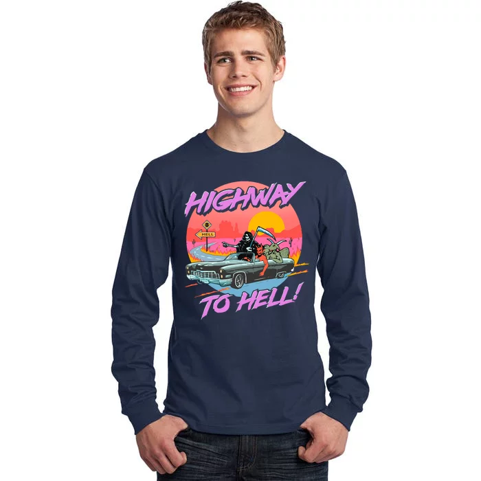 Highway to Hell Tall Long Sleeve T-Shirt