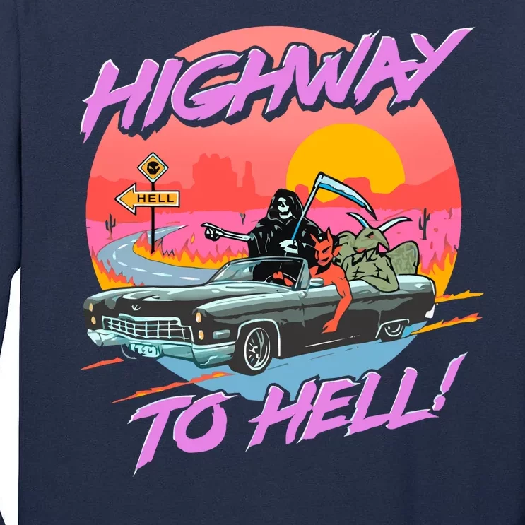 Highway to Hell Tall Long Sleeve T-Shirt