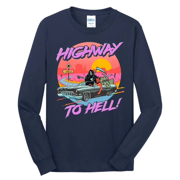 Highway to Hell Tall Long Sleeve T-Shirt