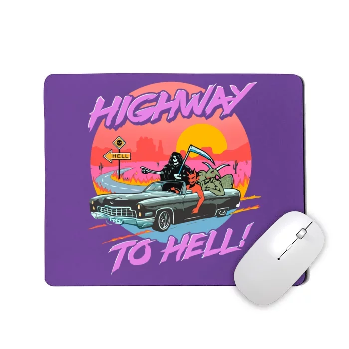 Highway to Hell Mousepad