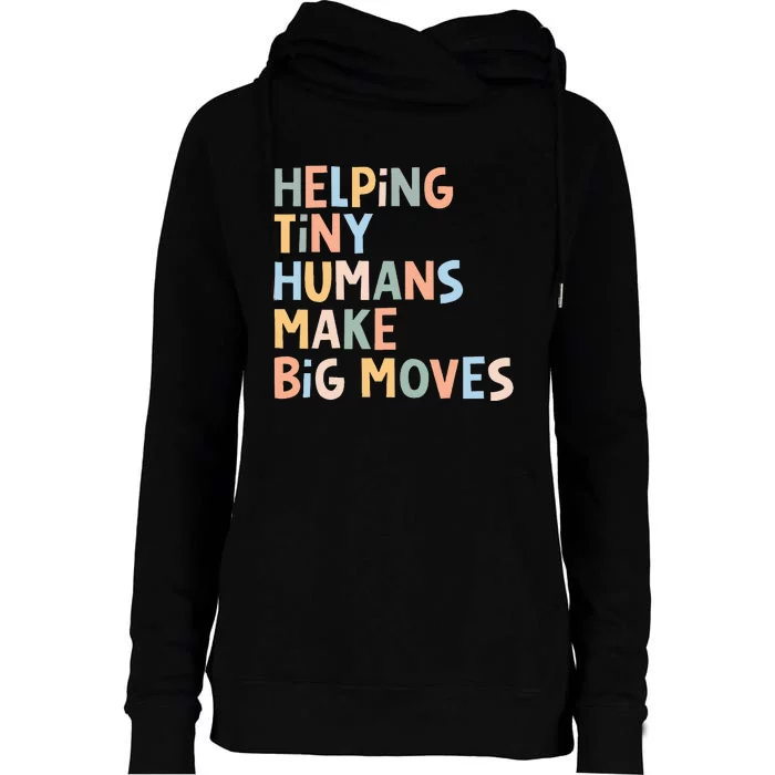 Helping Tiny Humans Make Big Moves Womens Funnel Neck Pullover Hood