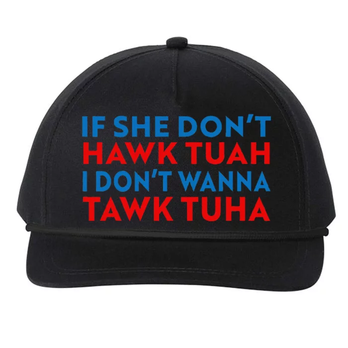 Hawk Tuah Hawk Tuah Funny Hawk Tuah Snapback Five-Panel Rope Hat