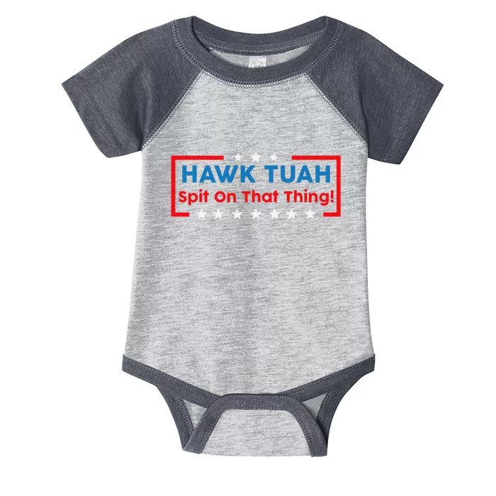 Hawk Tuah Hawk Tuah Funny Hawk Tuah Infant Baby Jersey Bodysuit