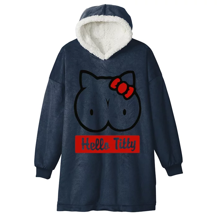 Hello Titty Hooded Wearable Blanket