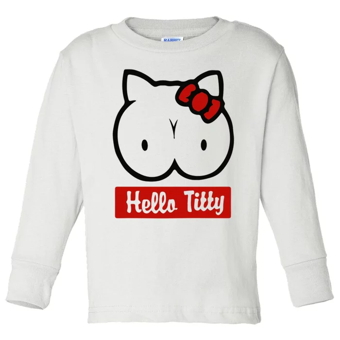 Hello Titty Toddler Long Sleeve Shirt