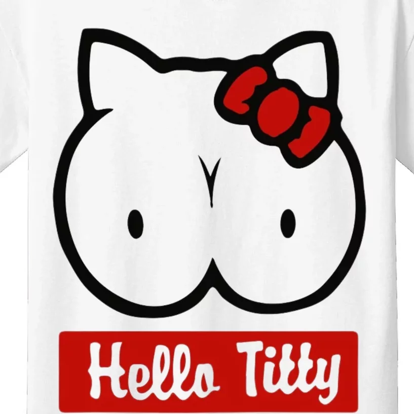 Hello Titty Kids T-Shirt