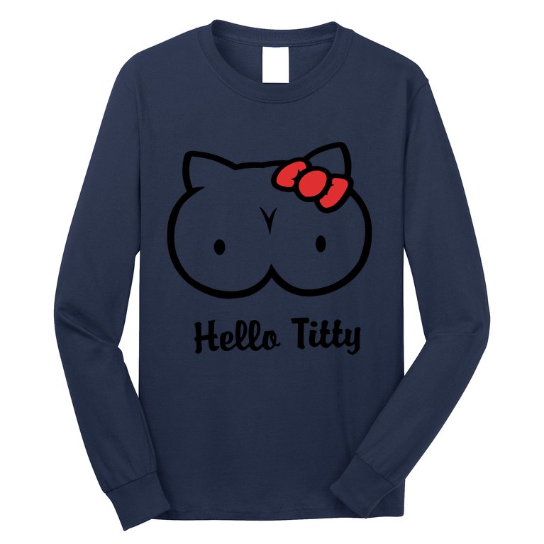 Hello Titty Long Sleeve Shirt